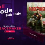 Nonton Film Peacemaker Full Episode Sub Indo