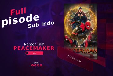 Nonton Spiderman : No Way Home Sub Indo lk21 Indoxxi