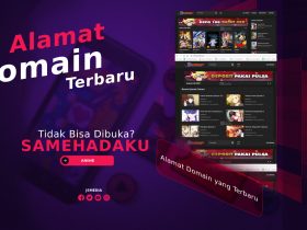 Samehadaku Tidak Bisa Dibuka? Ini Alamat Domain yang Terbaru