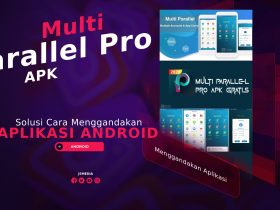 Cara Menggandakan Aplikasi Android Dengan Multi Parallel Pro APK