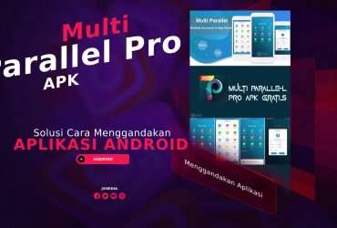 Cara Menggandakan Aplikasi Android Dengan Multi Parallel Pro APK