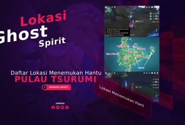 Daftar Lokasi Menemukan Hantu (Ghost Spirit) di Pulau Tsurumi