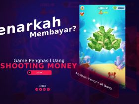 Game Shooting Money Penghasil Uang, Benarkah Membayar?