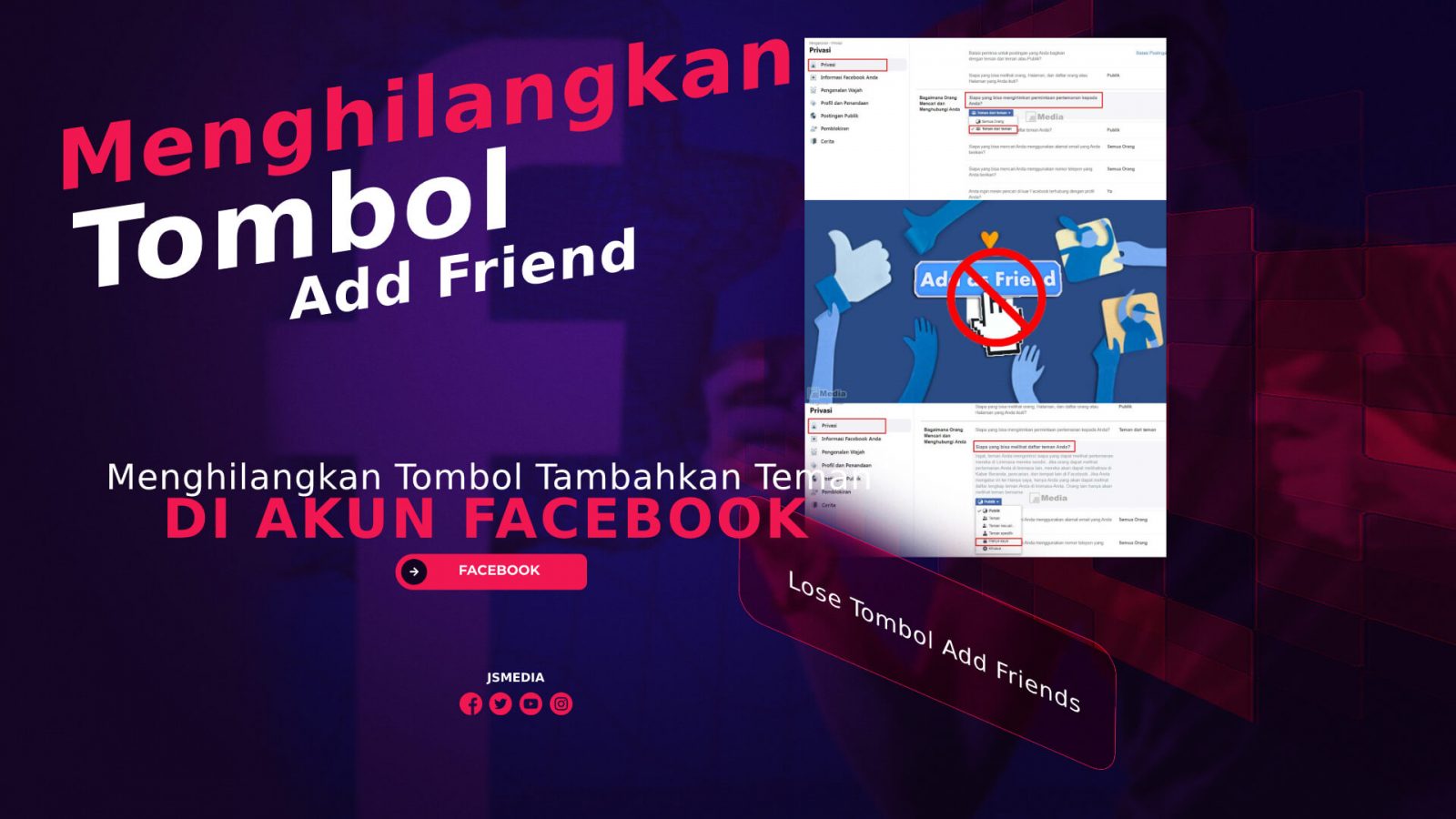 Cara Menghilangkan Tombol Tambahkan Teman (Add Friend) di Akun Facebook