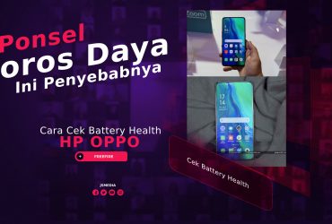 Cara Cek Battery Health Oppo