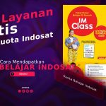 Cara Mendapatkan Layanan Gratis Kuota Belajar Indosat