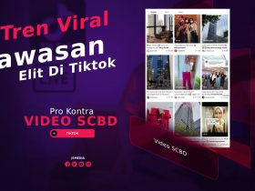 Pro Kontra Video SCBD Tren Viral di TikTok