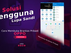 Cara Membuka Brankas Pribadi Oppo