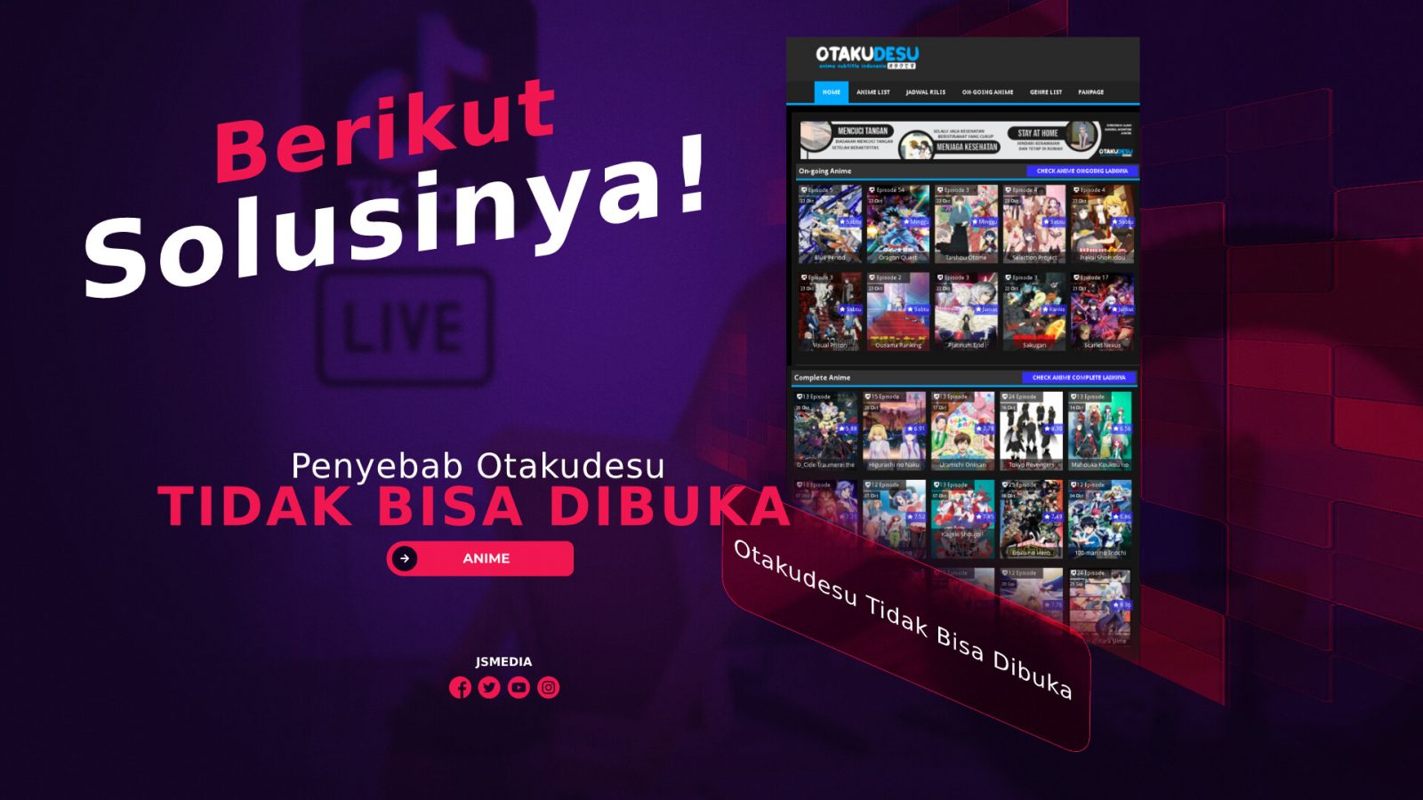 Penyebab Otakudesu Tidak Bisa Dibuka