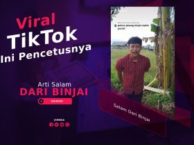 Salam Dari Binjai Yang Viral Di TikTok, Ini Pencetusnya