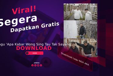 Viral! Lagu 'Apa Kabar Wong Sing Tau Tak Sayang' Download Gratis