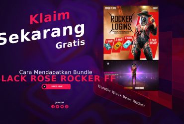 Cara Mendapatkan Bundle Black Rose Rocker FF Gratis!