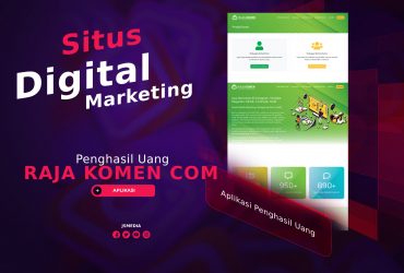 Raja Komen Com, Situs Digital Marketing Penghasil Uang