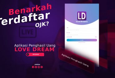 Aplikasi Love Dream Penghasil Uang, Terdaftar OJK?