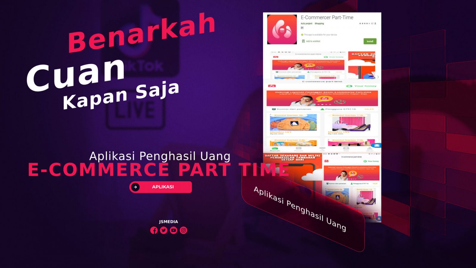 Aplikasi E-Commerce Part Time, Benarkah Menghasilkan Uang?