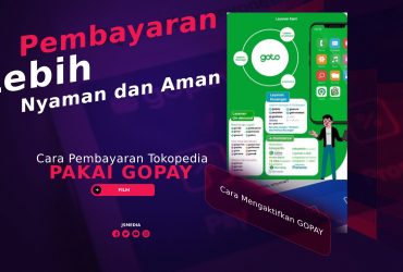 Cara Pembayaran Tokopedia Pakai GoPay