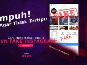 Cara Mengetahui Pemilik Akun Fake Instagram