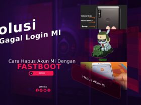 Cara Hapus Akun Mi Dengan Fastboot