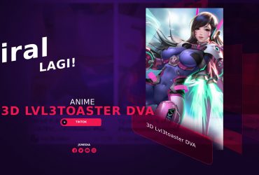 Anime 3D Lvl3toaster DVA Dari Konten Dewasa di Tiktok?