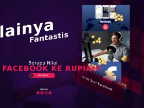 Berapa Nilai Star Facebook Ke Rupiah? Nilainya Fantastis