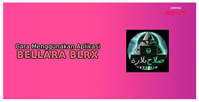 Cara Menggunakan Aplikasi Bellara BLRX