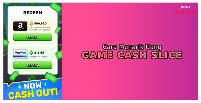 Cara Menarik Uang di Game Cash Slice 