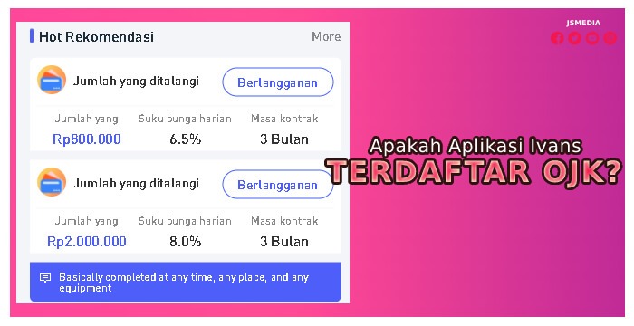 Apakah Aplikasi Ivans Terdaftar OJK?