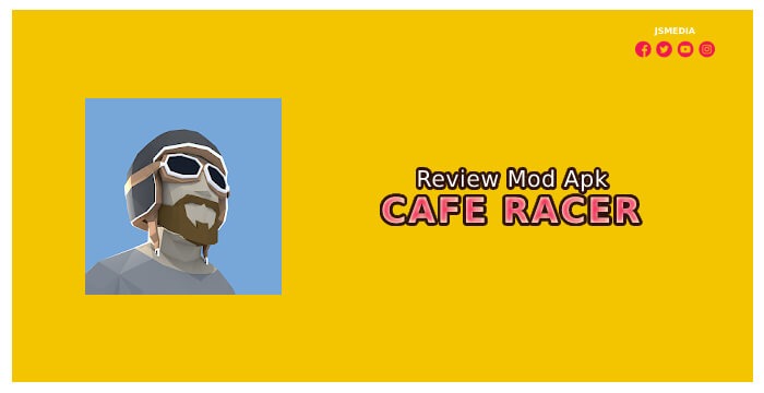 Review Cafe Racer Mod Apk