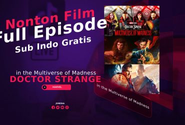 Nonton Doctor Strange in the Multiverse of Madness Full Movie Sub Indo