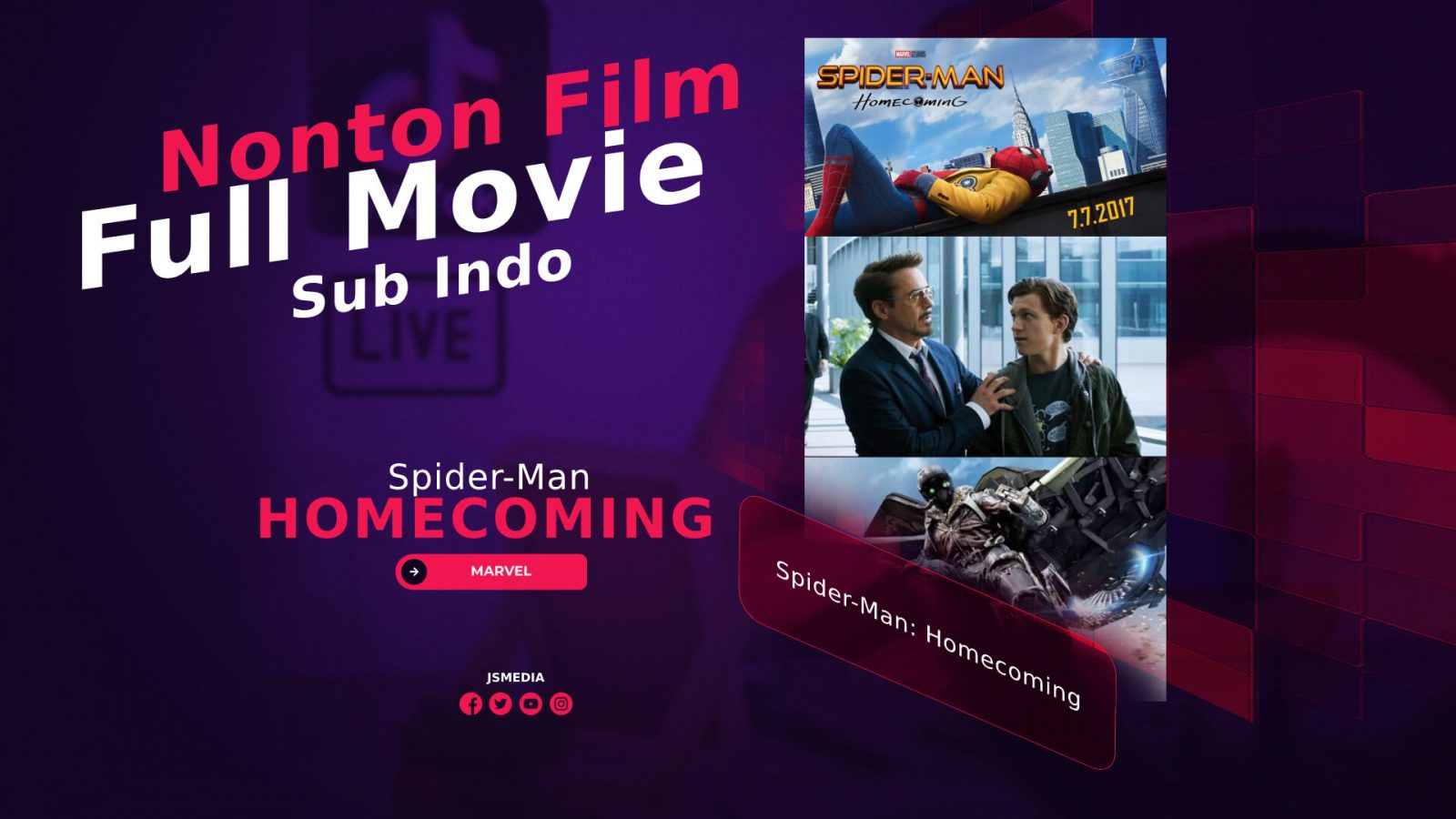 Nonton Film Spider-Man: Homecoming Full Movie Sub Indo