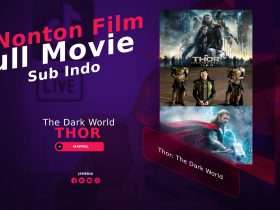 Nonton Film Thor: The Dark World Full Movie Sub Indo