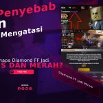 Kenapa Diamond FF Jadi Minus dan Merah? Ini Penyebab dan Cara Mengatasinya