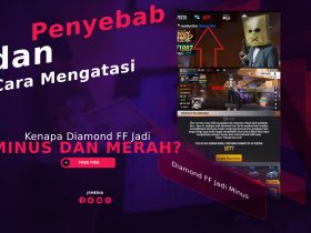 Kenapa Diamond FF Jadi Minus dan Merah? Ini Penyebab dan Cara Mengatasinya