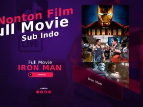 Nonton Film Iron Man Full Movie Sub Indo