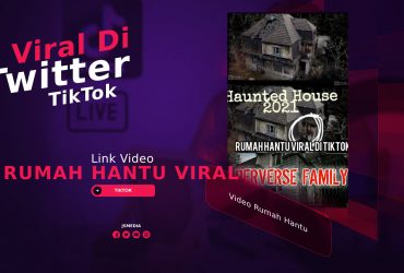 Link Video Rumah Hantu Viral di Twitter dan TikTok, Ternyata Ini Isinya!