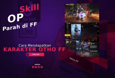 Cara Mendapatkan Karakter Otho FF Terbaru Gratis, Skill OP