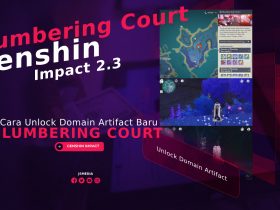 Cara Unlock Domain Artifact Baru Slumbering Court Genshin Impact 2.3