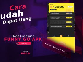 Cara Mudah Dapat Uang dengan Kode Undangan Funny Go