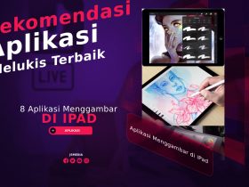 8 Aplikasi Menggambar di iPad, Rekomendasi Aplikasi Melukis Terbaik