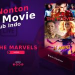 Nonton The Marvels Full Movie Sub Indo