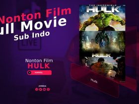 Nonton The Incredible Hulk Full Movie Sub Indo