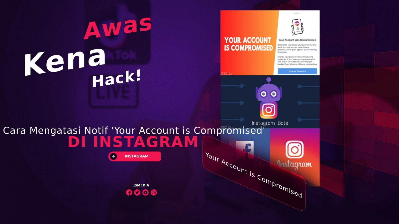 Cara Mengatasi Notif 'Your Account is Compromised' Instagram