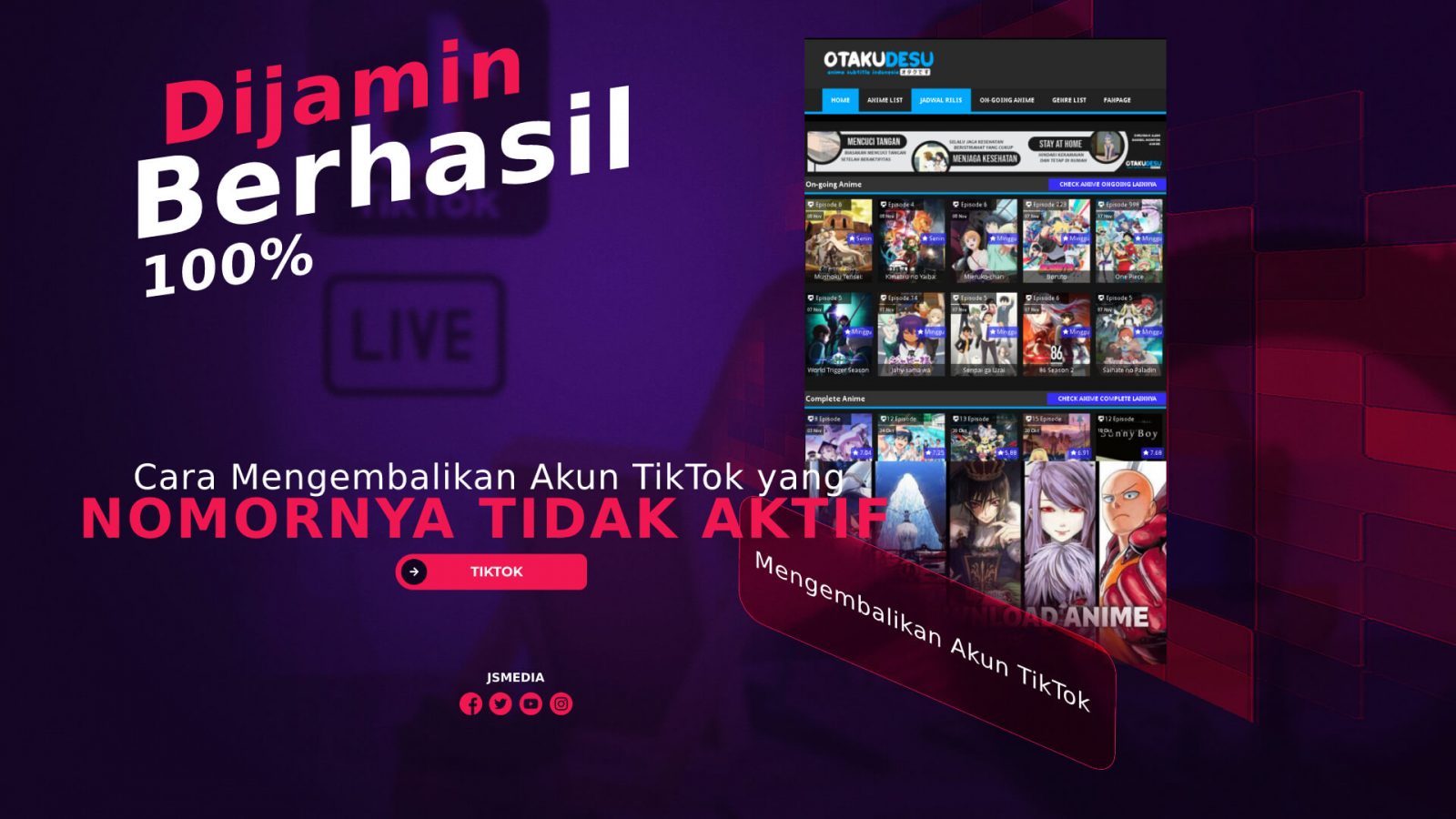 Cara Mengembalikan Akun TikTok yang Nomornya Tidak Aktif, Dijamin Berhasil