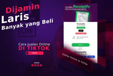 Cara Jualan Online di TikTok Agar Laris Banyak yang Beli