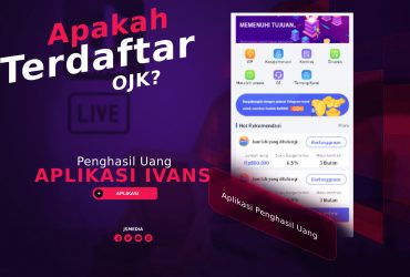 Aplikasi Ivans Penghasil Uang, Apakah Terdaftar OJK?