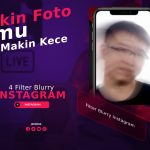 4 Filter Blurry Instagram Bikin Foto Kamu Makin Kece