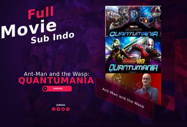 Nonton Ant-Man and the Wasp: Quantumania Full Movie Sub Indo