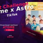 Download Aplikasi Atome, Ikut Challenge Atome x Astro TikTok Berhadiah