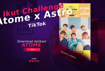 Download Aplikasi Atome, Ikut Challenge Atome x Astro TikTok Berhadiah