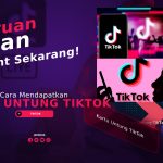 Cara Mendapatkan Kartu Untung TikTok, Yuk Ikutan Eventnya!